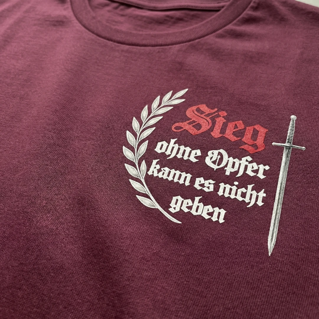 Kein Sieg ohne Opfer, Sieg ohne Opfer kann es nicht geben, T-Shirt, Shirt, Unisex, Kleidung, Merchandise, Deutschland, Identität, Kultur, Heimat, Herkunft, Christ, Glaube, Kirche, Gott, Deutscher Patriot, German Patriots